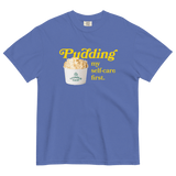 Pudding My Self-Care First T-Shirt Mystic Blue