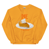 Pumpkin Pie or Die Trying Thanksgiving Sweatshirt