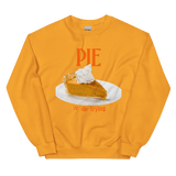 Pumpkin Pie or Die Trying Thanksgiving Sweatshirt