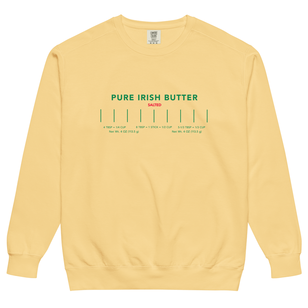 Pure Irish SALTED Butter Sweatshirt - Polychrome Goods