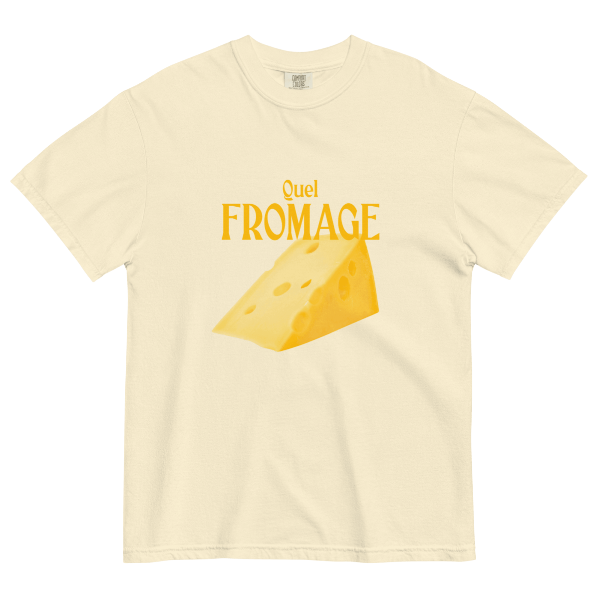 Quel Fromage T-Shirt Ivory