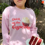 Quick On The Cupcake T-Shirt lifestyle
