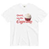 Quick On The Cupcake T-Shirt White