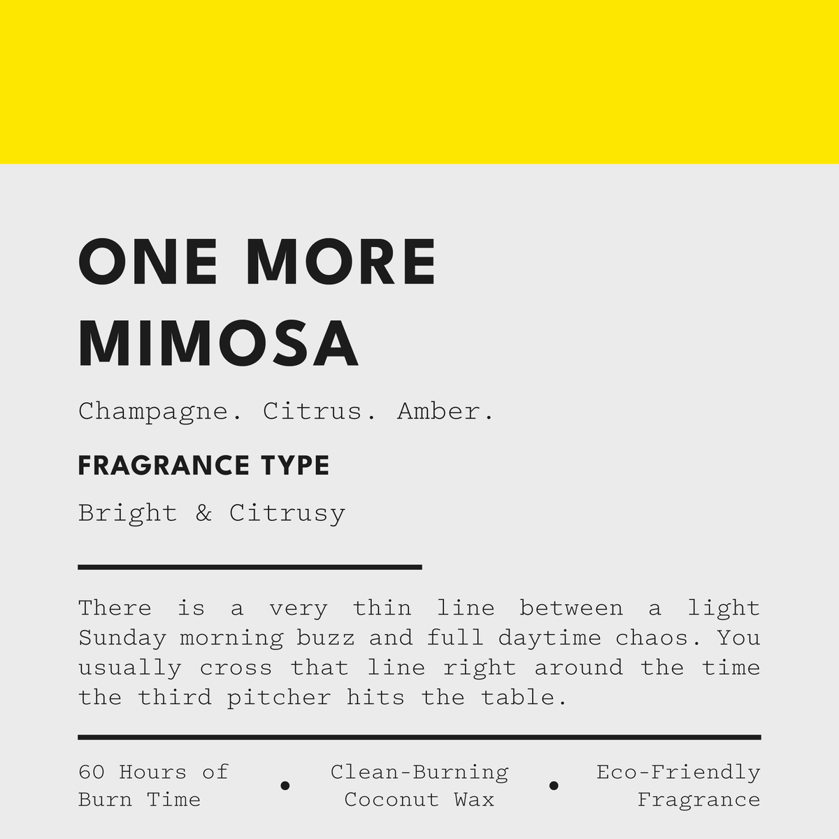 ONE MORE MIMOSA Candle