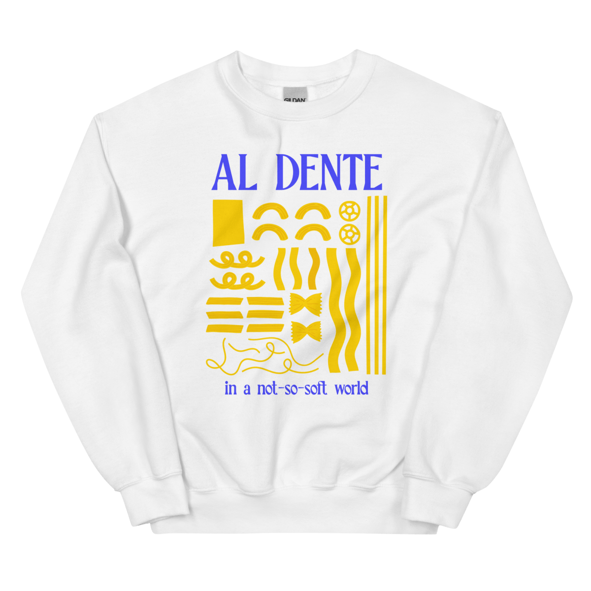 Staying Al Dente Sweatshirt