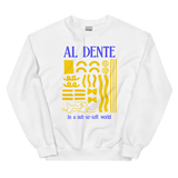 Staying Al Dente Sweatshirt