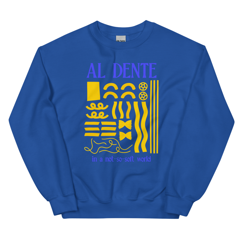 Staying Al Dente Sweatshirt