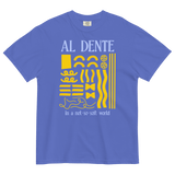Staying Al Dente T-Shirt