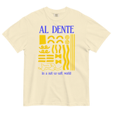 Staying Al Dente T-Shirt