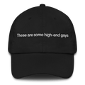 These Are Some High-End Gays Hat