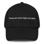 These Are Some High-End Gays Hat