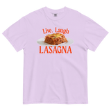Live, Laugh, Lasagna T-Shirt