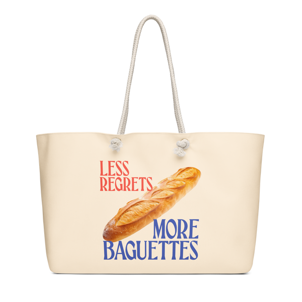 Less Regrets, More Baguettes Weekender Tote Bag
