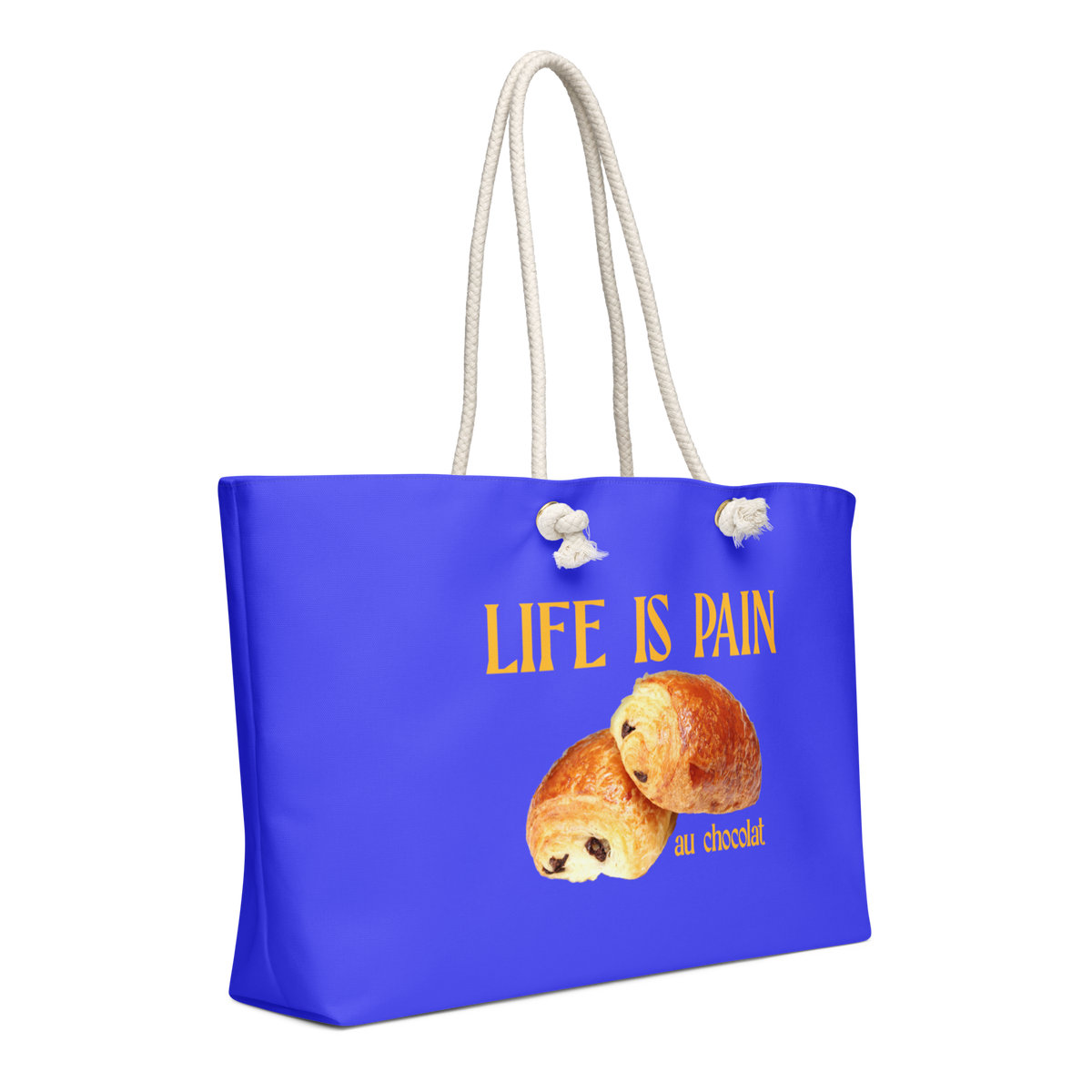 Life is Pain (au chocolat) Weekender Tote Bag