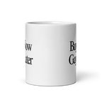 Buy Now, Gay Later Mug