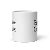 Buy Now, Gay Later Mug