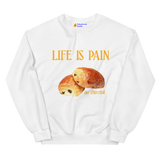 Life is Pain (au chocolat) Sweatshirt