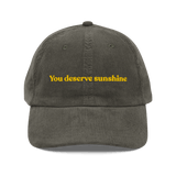 You Deserve Sunshine Embroidered Hat