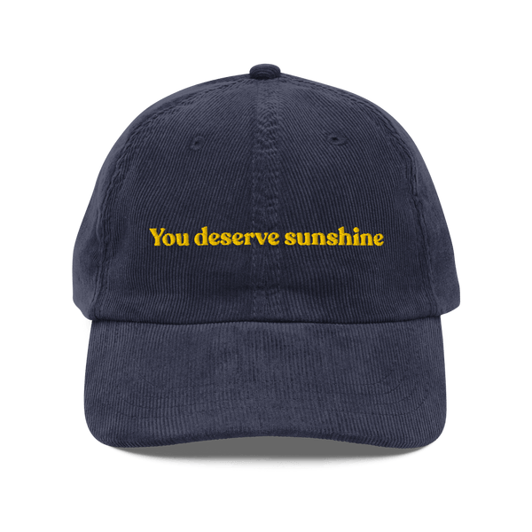 You Deserve Sunshine Embroidered Hat