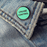 Cruise Control Pin by Word for Word Factory
