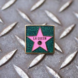 Gaypin' Enamel Pin: LA Queen