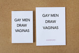 Gay Men Draw Vaginas: A Coloring Book