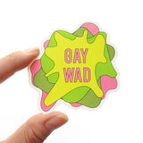 Gay Wad Sticker by Word for Word Factory
