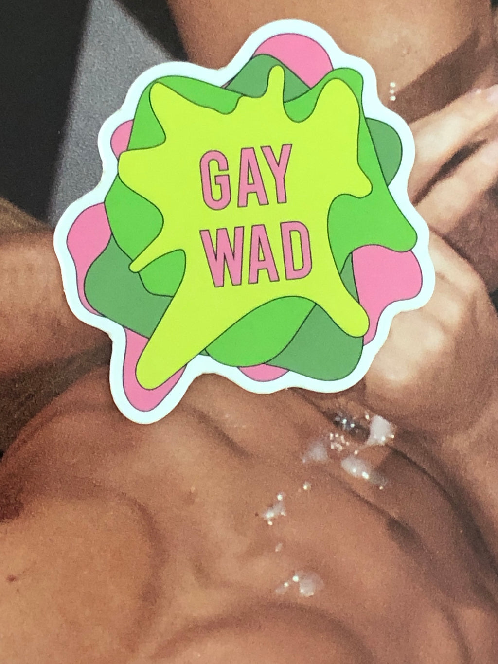Gay Wad Sticker by Word for Word Factory