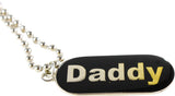 DADDY ID TAG Necklace
