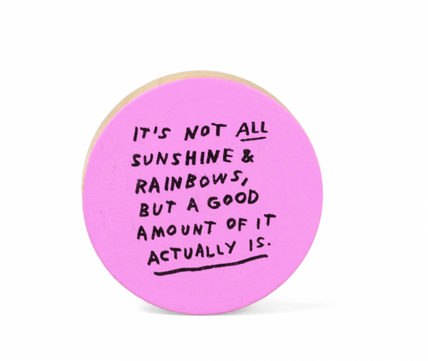 Sunshine & Rainbows Bottle Opener Magnet BY ADAM J. KURTZ
