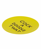 COCK A DOODLE TWAT PLATE BY THIRD DRAWER DOWN