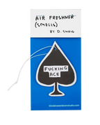 Fucking Ace Air Freshener Third Drawer Down X David Shrigley