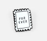 Forever enamel PIN BY ADAM J. KURTZ